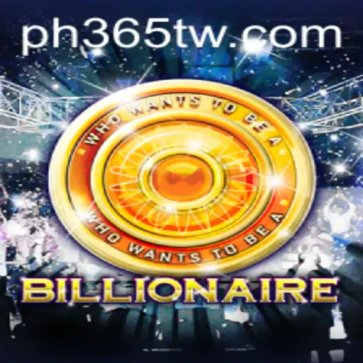 Unlock the World of Billionaire: An In-Depth Look into PH365's Exciting Game