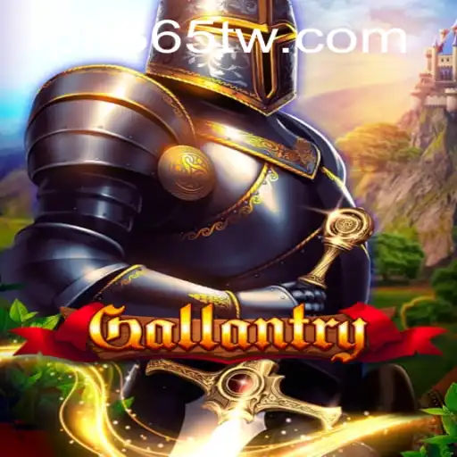 Gallantry: A Brave New World in Gaming